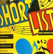 The Shortlist - The Riffburglar Album (The Legendary Funny Cider Sessions - Vol. 1)
