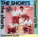 12'' - The Shorts - Comment Ca Va