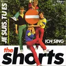 7inch Vinyl Single - The Shorts - Je Suis, Tu Es