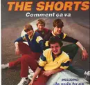LP - The Shorts - Comment Ça Va