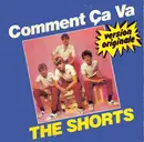 12inch Vinyl Single - The Shorts - Comment Ça Va