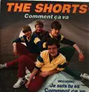 LP - The Shorts - Comment Ça Va