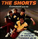 12inch Vinyl Single - The Shorts - Comment Ca Va