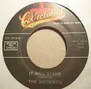 7inch Vinyl Single - The Showmen - It Will Stand / 39 - 21 - 46