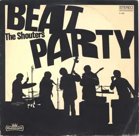 The Shouters - Beat Party