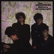 EP - The Shoutless - Bowery At Midnight