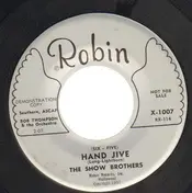 The Show Brothers - Hand Jive / I Hear