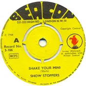 The Show Stoppers - Shake Your Mini
