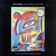 The Shrink - Bit Staboi (I Love You)