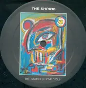 12inch Vinyl Single - The Shrink - Bit Staboi (I Love You)