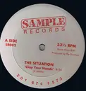 12'' - The Situation - Clap Your Hands / Where You Comin' From?
