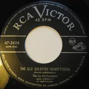 Six Fat Dutchmen - The Old Soldiers Schottische / When It's Springtime In The Rockies