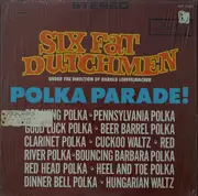 LP - The Six Fat Dutchmen - Polka Parade!