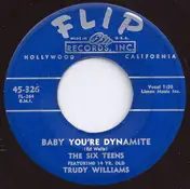 Six Teens - Baby You're Dynamite / My Surprise