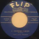 7inch Vinyl Single - The Six Teens - A Casual Look / Teen Age Promise