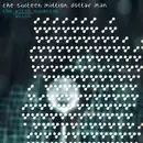 12inch Vinyl Single - The Sixteen Million Dollar Man - Man 'With the Voice'