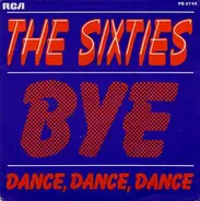 The Sixties - Bye
