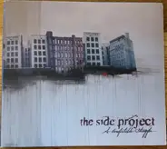 The Side Project - A Comfortable Struggle