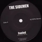 7inch Vinyl Single - The Sidemen - Fooled