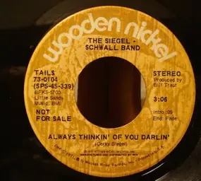 Siegel-Schwall Band - Always Thinkin' Of You Darlin'