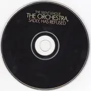 CD - The Silent League - The Orchestra, Sadly, Has Refused