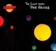 CD - The Silent Years - The Globe
