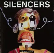 The Silencers - Receiving