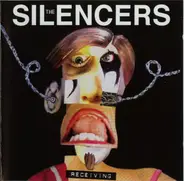 The Silencers - Receiving