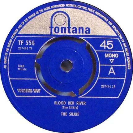 The Silkie - Blood Red River / Close The Door Gently