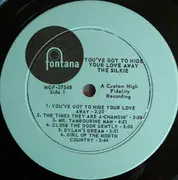 LP - The Silkie - You've Got To Hide Your Love Away