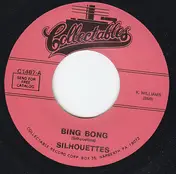 SILHOUETTES - Bing Bong