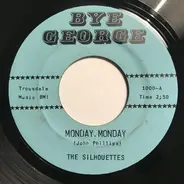 the silhouettes - Monday, monday / St. Thomas