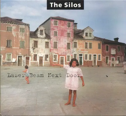 The Silos - Laser Beam Next Door