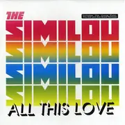 12inch Vinyl Single - The Similou - All This Love