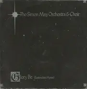 The Simon May Orchestra - Glory Be (Eastenders' Hymn)