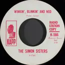 7inch Vinyl Single - The Simon Sisters - Winkin', Blinkin' And Nod / So Glad I'm Here