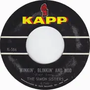 The Simon Sisters - Winkin', Blinkin' And Nod / So Glad I'm Here