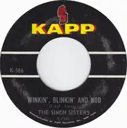 The Simon Sisters - Winkin', Blinkin' And Nod / So Glad I'm Here
