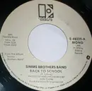 7inch Vinyl Single - The Simms Brothers Band - Back To School