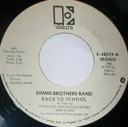 The Simms Brothers Band - Back To School