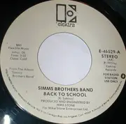 7inch Vinyl Single - The Simms Brothers Band - Back To School