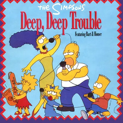 The Simpsons - Deep, Deep Trouble