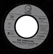 7inch Vinyl Single - The Simpsons - Deep, Deep Trouble
