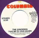 7inch Vinyl Single - The Sinceros - Take Me To Your Leader