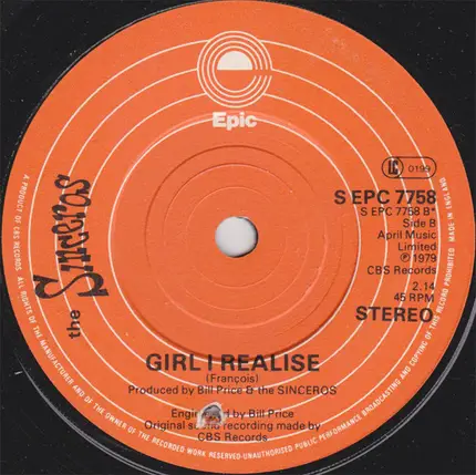 The Sinceros - Worlds Apart / Girl I Realise
