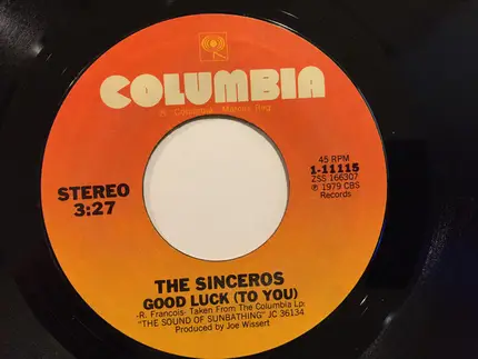 The Sinceros - Take Me To Your Leader / Good Luck (To You)