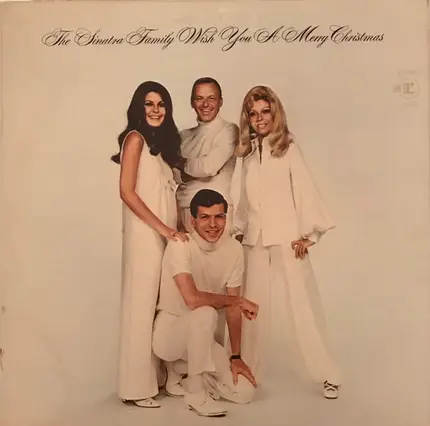 The Sinatra Family - The Sinatra Family Wish You A Merry Christmas