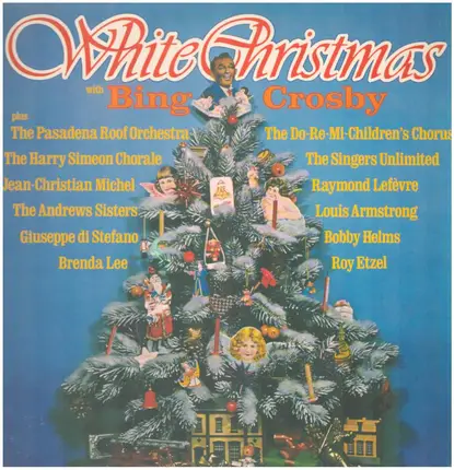 The Singers Unlimited, Louis Amstrong, a.o. - White Christmas