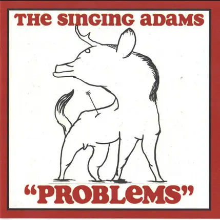 The Singing Adams - "Problems"