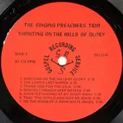 LP - The Singing Preachers Trio - Shouting On The Hills Of Glory
